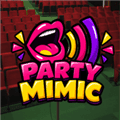 MimicParty游戏下载_MimicParty手机版官方正版下载 v1.2.9安卓版