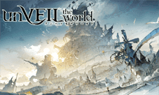 策略冒险活剧RPG《unVEIL the world》公开亮相!